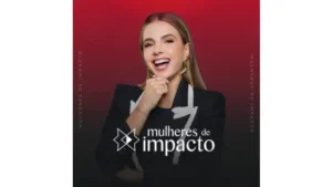 Programa Mulheres de Impacto Funciona